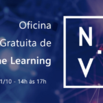 Oficina Gratuita de Machine Learning 25ª Edição – NAVI (Online)!